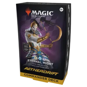 MTG - Aetherdrift - Commander Deck - Eternal Might